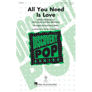 All You Need Is Love (arr. Cristi Cari Miller)