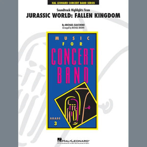 Highlights from Jurassic World: Fallen Kingdom (arr. Michael Brown) - Conductor Score (Full Score)