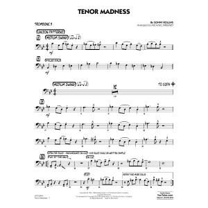 Tenor Madness (arr. Michael Sweeney) - Trombone 3