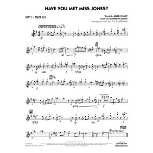Have You Met Miss Jones? (arr. Michael Mossman) - Part 2 - Tenor Sax