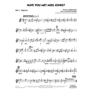 Have You Met Miss Jones? (arr. Michael Mossman) - Part 3 - Tenor Sax