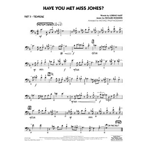 Have You Met Miss Jones? (arr. Michael Mossman) - Part 3 - Trombone