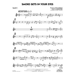 Smoke Gets In Your Eyes (arr. Mike Tomaro) - Trumpet 1