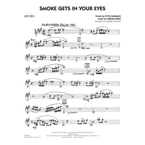 Smoke Gets In Your Eyes (arr. Roger Holmes) - Alto Sax 1