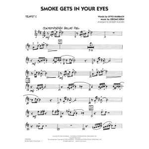 Smoke Gets In Your Eyes (arr. Roger Holmes) - Trumpet 2