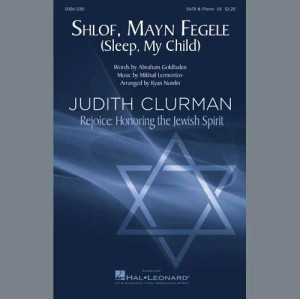 Shlof, Mayn Fegele (A Lullaby) (arr. Ryan Nowlin)