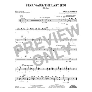Star Wars: The Last Jedi (Medley) (arr. Robert Longfield) - Percussion 1