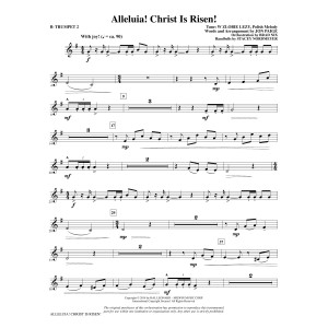 Alleluia! Christ Is Risen! - Bb Trumpet 2
