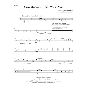 Give Me Your Tired, Your Poor (with God Bless America) (arr. David Chase) - Cello