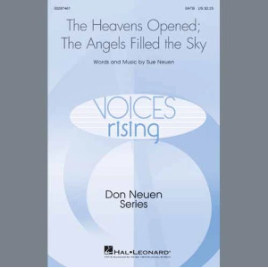 The Heavens Opened The Angels Filled The Sky