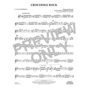 Crocodile Rock (arr. Robert Longfield) - Eb Alto Saxophone 1