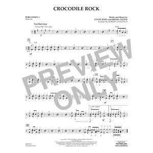 Crocodile Rock (arr. Robert Longfield) - Percussion 1