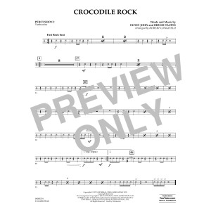 Crocodile Rock (arr. Robert Longfield) - Percussion 2