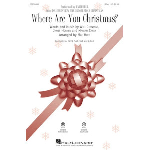 Where Are You Christmas? (arr. Mac Huff) (from How The Grinch Stole Christmas)