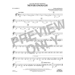 Never Enough (from The Greatest Showman) (arr. Johnnie Vinson) - Bb Clarinet 3