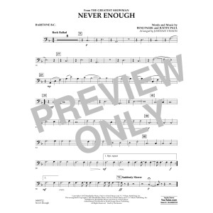 Never Enough (from The Greatest Showman) (arr. Johnnie Vinson) - Baritone B.C.