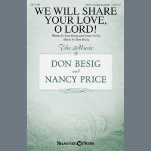 We Will Share Your Love, O Lord!
