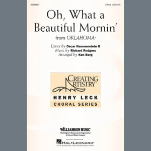 Oh, What A Beautiful Mornin' (from Oklahoma!) (arr. Ken Berg)