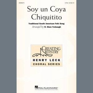 Soy Un Coya Chiquitito (arr. R. Eben Trobaugh)