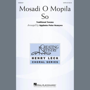 Mosadi O Moplisa So (arr. Peter Ncanywa)