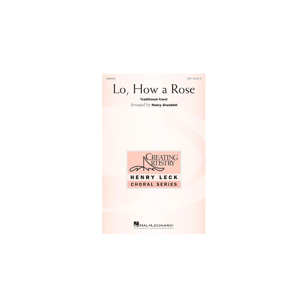 Lo, How A Rose (arr. Nancy Grundahl)