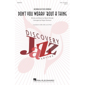 Don't You Worry 'Bout A Thing (arr. Roger Emerson)
