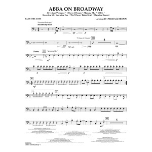 ABBA on Broadway (arr. Michael Brown) - Electric Bass