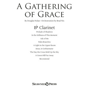 A Gathering of Grace - Bb Clarinet