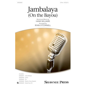 Jambalaya (On The Bayou) (arr. Ryan O'Connell)