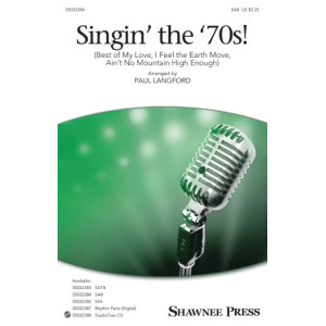 Singin' The 70's (arr. Paul Langford)