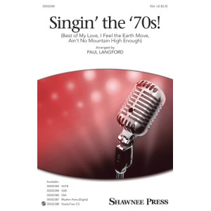 Singin' The 70's (arr. Paul Langford)