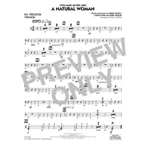 (You Make Me Feel Like) A Natural Woman (arr. Paul Murtha) - Aux Percussion