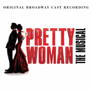 Welcome To Hollywood (from Pretty Woman: The Musical)