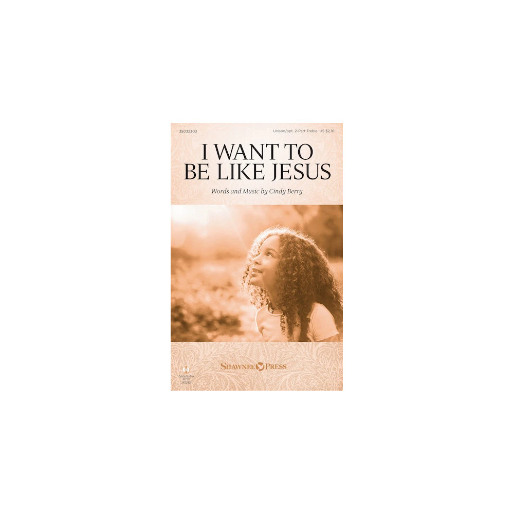 I Want To Be Like Jesus