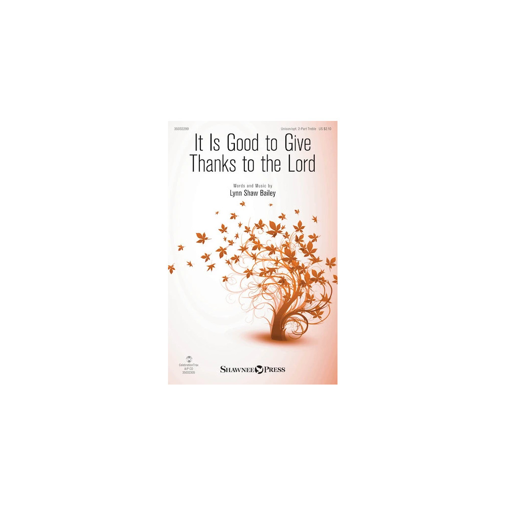 It Is Good To Give Thanks To The Lord