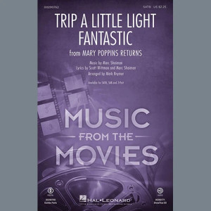 Trip a Little Light Fantastic (from Mary Poppins Returns) (arr. Mark Brymer) - Trumpet 1