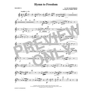 Hymn to Freedom (arr. Kirby Shaw) - Trumpet 2