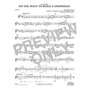 Do You Want To Build A Snowman (from Frozen) (arr. Larry Moore) - Violin 1