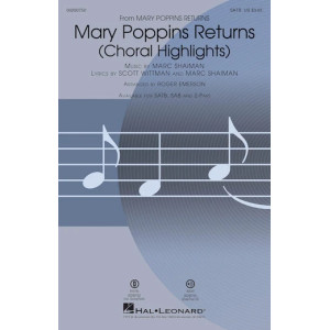 Mary Poppins Returns (Choral Highlights) (arr. Roger Emerson)
