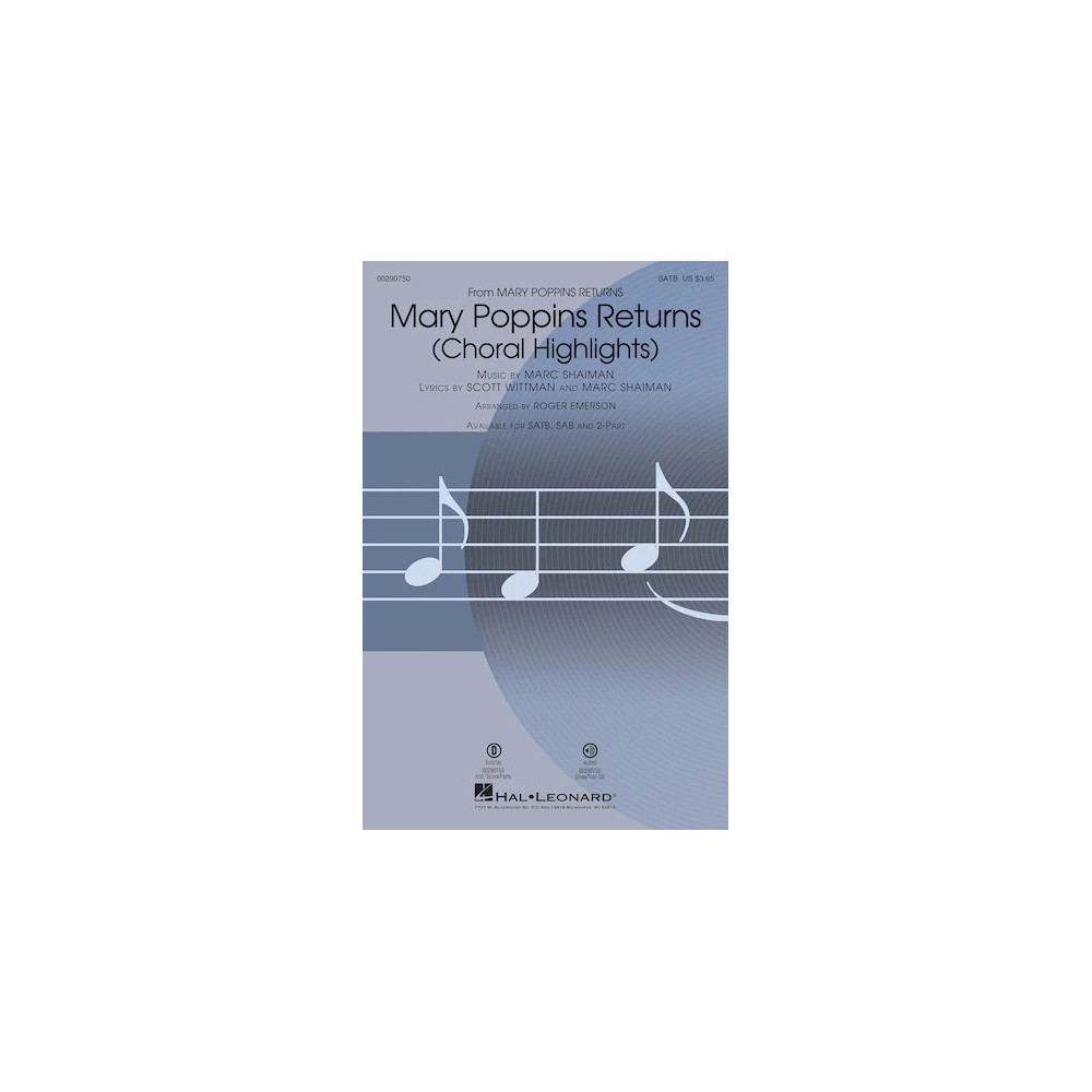 Mary Poppins Returns (Choral Highlights) (arr. Roger Emerson)