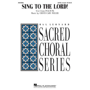 Sing To The Lord!
