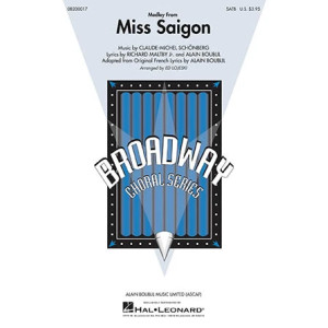 Miss Saigon (Medley) (arr. Ed Lojeski)