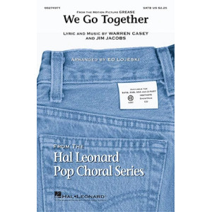 We Go Together (from Grease) (arr. Ed Lojeski)