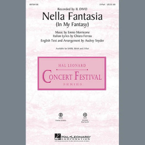 Nella Fantasia (In My Fantasy) (arr. Audrey Snyder)