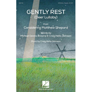 Gently Rest (Deer Lullaby) (from Considering Matthew Shepard) - Score