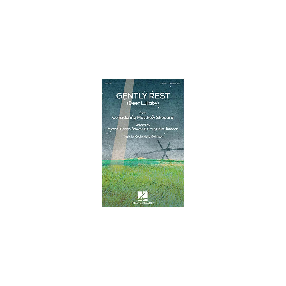 Gently Rest (Deer Lullaby) (from Considering Matthew Shepard) - Score