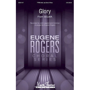 Glory (from Selma) (arr. Eugene Rogers) - Score
