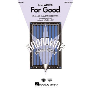 For Good (from Wicked) (arr. Mac Huff)