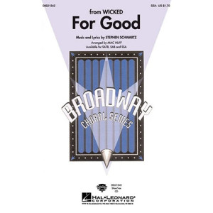 For Good (from Wicked) (arr. Mac Huff)