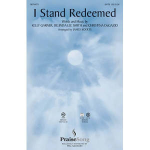 I Stand Redeemed (arr. James Koerts)